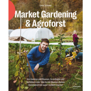 Cover Market Gardening & Agroforst